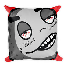 Load image into Gallery viewer, Blood Money Premium Pillow