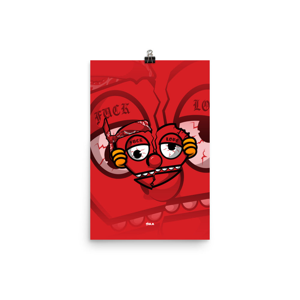 Fuck Love Heart Poster